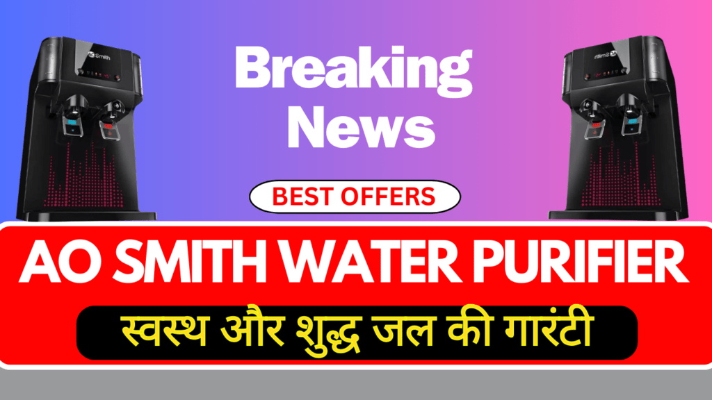 AO Smith Water Purifier